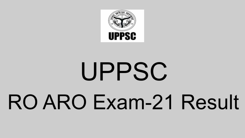 Uppsc Ro Aro Exam 21 Result