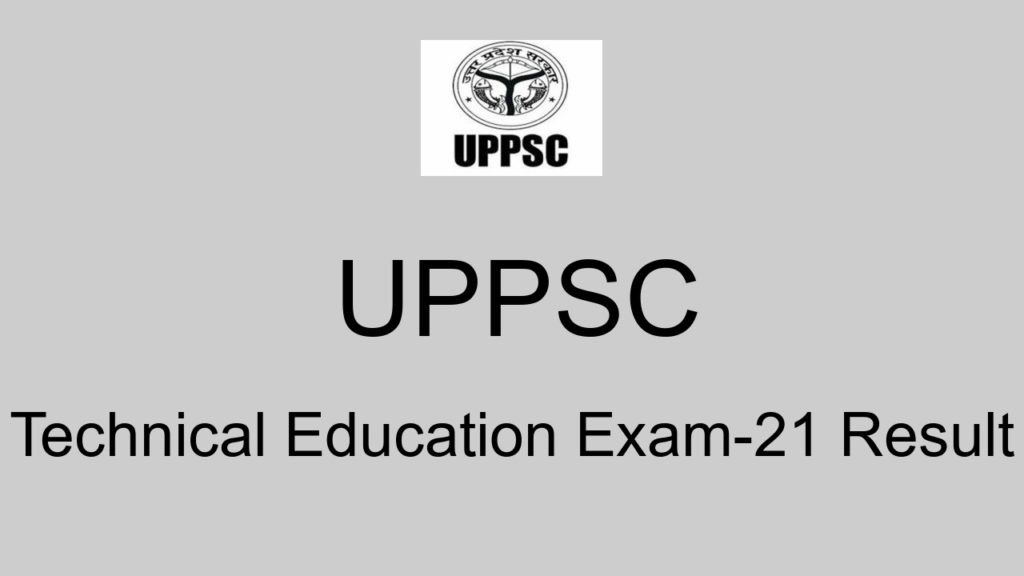 Uppsc Technical Education Exam 21 Result