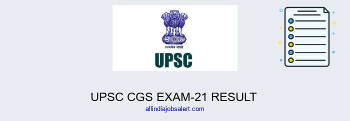 Upsc Cgs Exam 21 Result