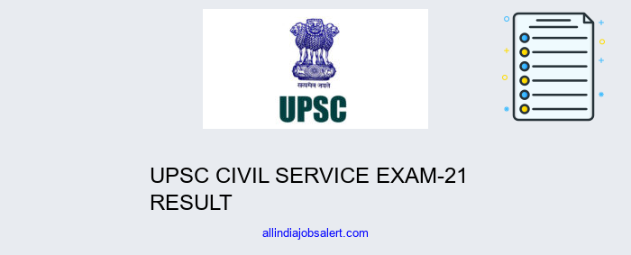 Upsc Civil Service Exam 21 Result