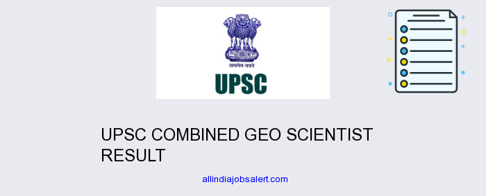 Upsc Combined Geo Scientist Result