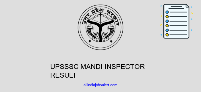 Upsssc Mandi Inspector Result