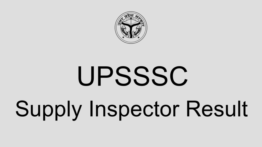 Upsssc Supply Inspector Result