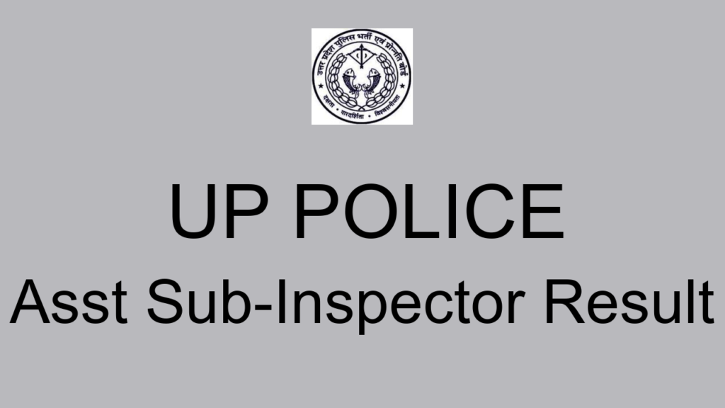 Up Police Asst Sub Inspector Result