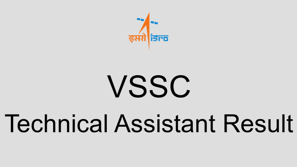 Vssc Technical Assistant Result