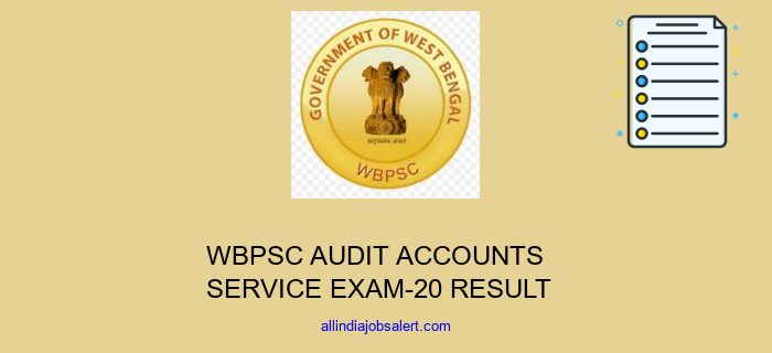 Wbpsc Audit Accounts Service Exam 20 Result