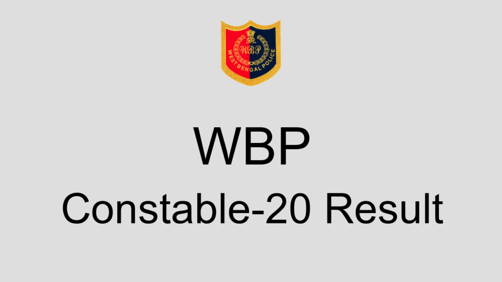 Wbp Constable 20 Result