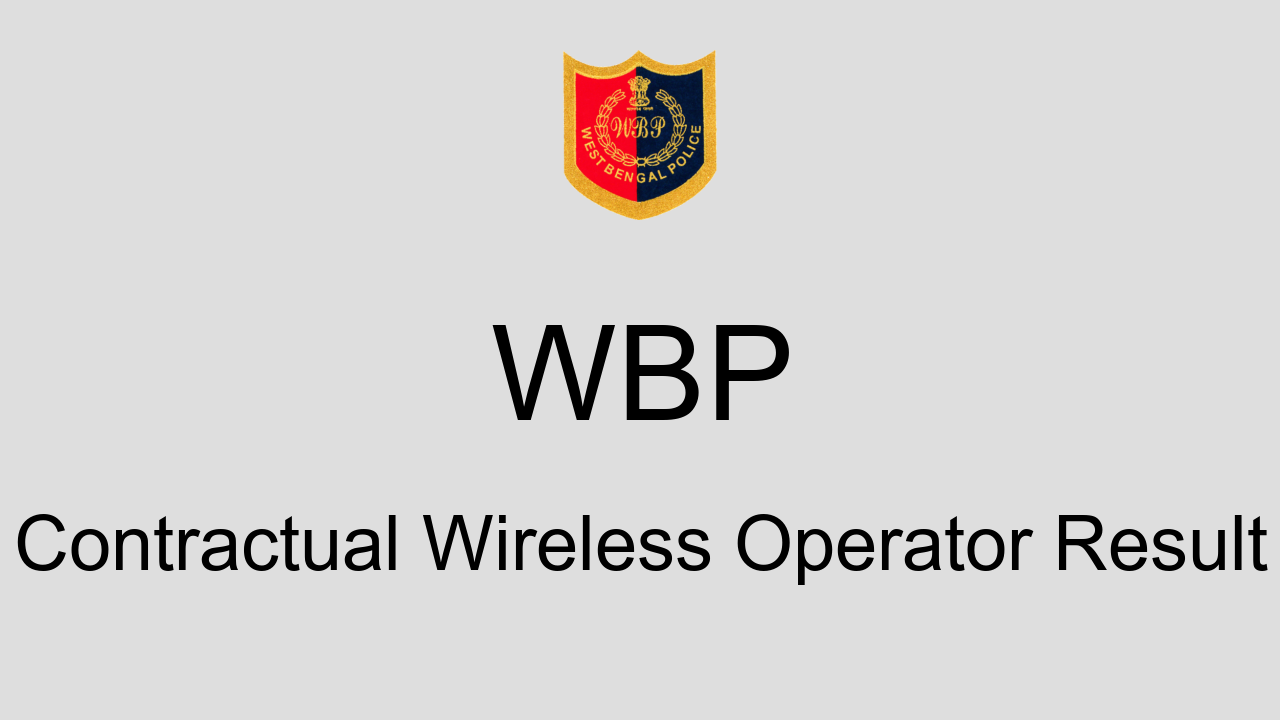 wbp-contractual-wireless-operator-result-2022-cut-off-marks-merit-list