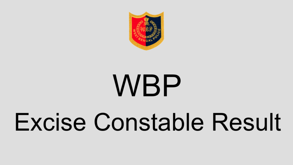 Wbp Excise Constable Result