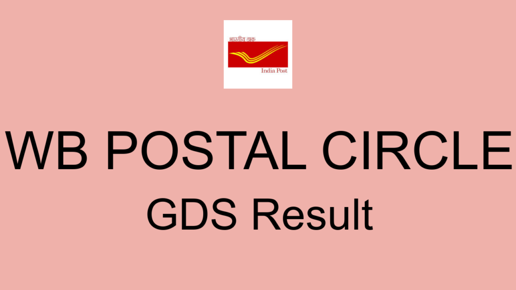 Wb Postal Circle Gds Result