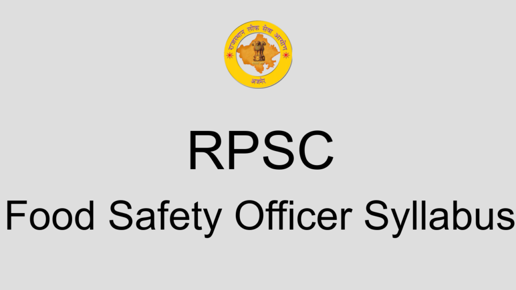 Rpsc Food Safety Officer Syllabus