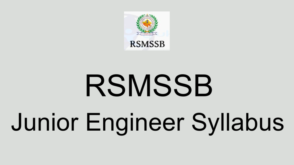 Rsmssb Junior Engineer Syllabus
