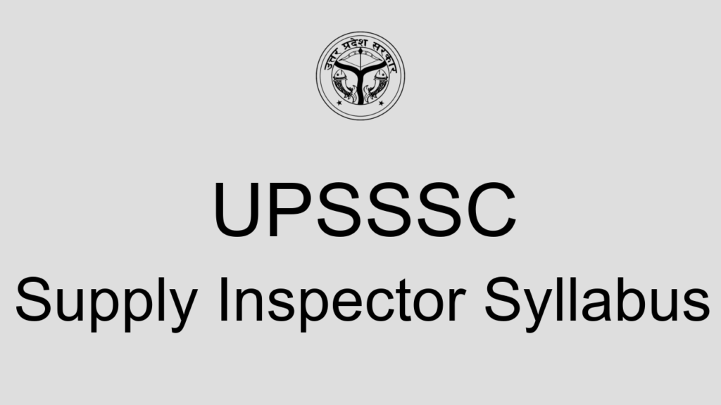 Upsssc Supply Inspector Syllabus